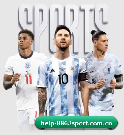 help-8868sport.com.cn五大内容板块,覆盖赛事直播与实时比分（6686sports）
